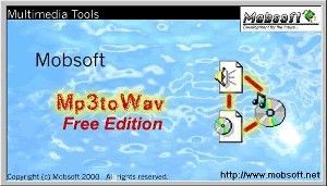 Mobsoft Mp3toWav  1.2